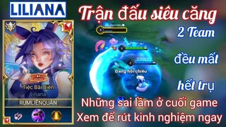 Trận đấu siêu căng, 2 Team đều mất hết trụ _ Sai lầm ở cuối game nên tránh _Rum○