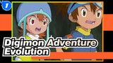 [Digimon Adventure] Evolution Scenes Compilations, Reminiscing Childhood_1