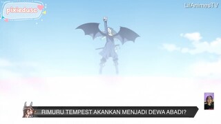 “RIMURU TEMPEST” SANG DEWA ABADI?