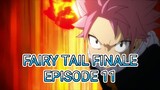 Fairy Tail Finale Episode 11