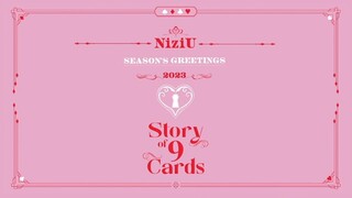 NiziU - 2023 Season’s Greetings 'Story of 9 Cards' [2022.12.31]