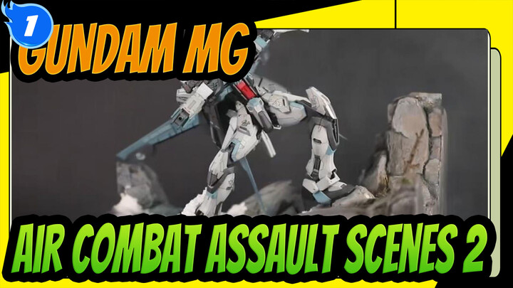 [GUNDAM MG]Air Combat Assault Scenes|Part 2_1