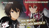 IKKI MATI !? SPOILER RAKUDAI KISHI NO CAVALRY VOL 15 ~KUHAKUANIME
