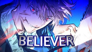 Chainsaw Man「AMV」- Believer