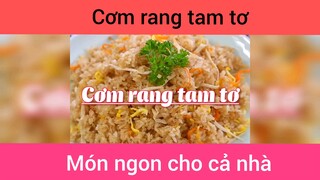 Cơm rang tam tơ