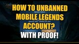 HOW TO UNBANNED MOBILE LEGENDS ACCOUNT? (WITH PROOF!)