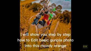 How To edit Gunpla Photo In android ║  『E-Tutorial Episode 1 (Basic Edit Gunpla Photo) 』