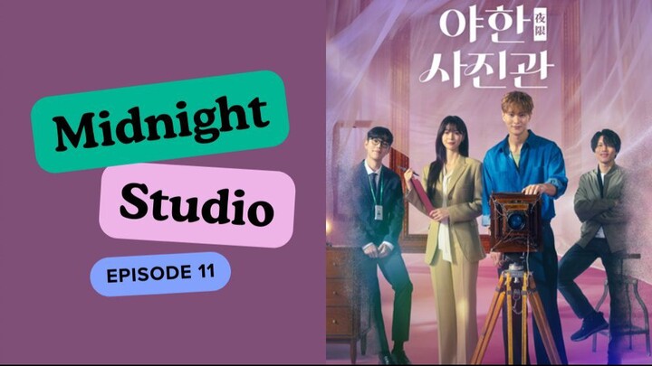Midnight Studio (2024) Episode 11 [ENG Sub] 720p HD