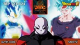 JIREN BẮT ĐẦU " ĐUỐI " KHI GOKU VÀ VEGETA LIÊN THỦ VỚI NHAU🌈|Review Dragon Ball Super Tập 123-124