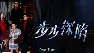 your trap ep 4