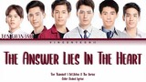 The Answers lies in the heart (Sotus S the series ) ost - Ton Thanasit