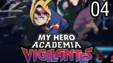 My Hero Academia Vigilantes Season 1 Episode 4 | English Dubbed  HD