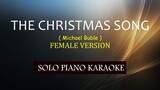 THE CHRISTMAS SONG ( FEMALE VERSION ) ( MICHAEL BUBLE ) COVER_CY