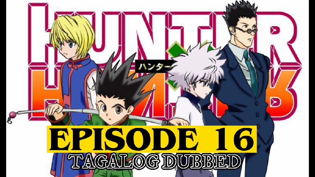 Hunter X Hunter Episode 14 Tagalog Dubbed 720P - BiliBili