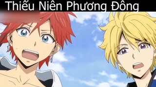 Tóm tắt Anime_ _Thiếu Niên Phương Đông 3 p5     Review Anime hay