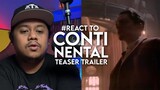 #React to THE CONTINENTAL Teaser Trailer