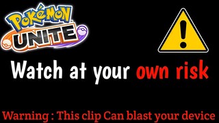 ⚠Warning⚠ : This video can overload your device 💀 | Watch at your own risk ☠️ | Pokemon unite