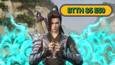 BTTH S5 Episode 50 Sub Indo 1080p