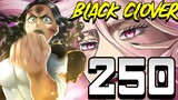 CHARMY DEVOURS ALL!! | Black Clover Chapter 250
