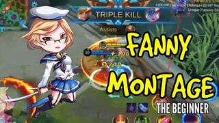 FANNY MONTAGE | THE BEGINNER | MLBB | MRDOPE