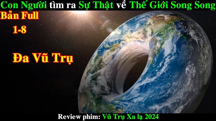 Các Phi Hành Gia tìm ra Sự Thật về Thế Giới Song Song | REVIEW PHIM Constellation 2024