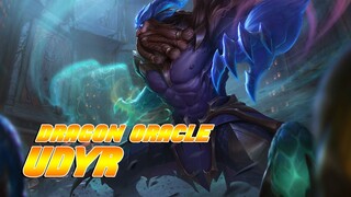 Cận cảnh Udyr Sứ Giả Long Thần (Dragon Oracle Udyr) trong PBE