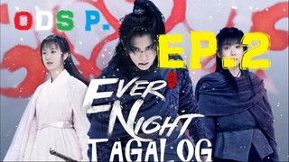 Ever Night 2 Episode 2 Tagalog