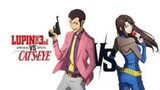 WATCH THE MOVIE FOR FREE "Lupin III vs. Cat’s Eye (2023)" : LINK IN DESCRIPTION