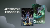 Apotheosis Episode 13 Sub Indonesia