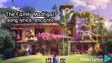 The Family Madrigal(lyrics)