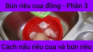 Cách Nấu Bún Riêu Cua Đồng #3