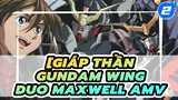 Duo Maxwell [Giáp thần Gundam: Wing AMV]_2