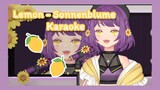 [ตัดจากไลฟ์] Lemon - Sonnenblume Karaoke