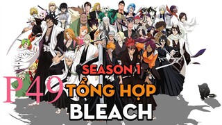 Tóm Tắt " Bleach " | P49 | AL Anime
