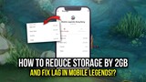 How to Reduce Mobile Legends Storage by 2GB! - Overcome Lag by Removing Entrance Animation - MLBB
