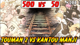 Touman 2 Vs Kantou Manji – 50 Người Vs 500 Người | Phân Tích Tokyo Revengers 244