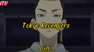 Tokyo Revengers_Tập 16 P2 Giết !