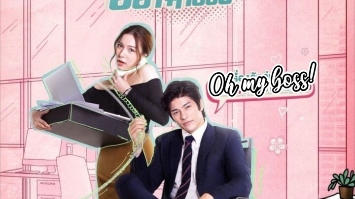 Oh My Boss! Episode 1 English Subtitles