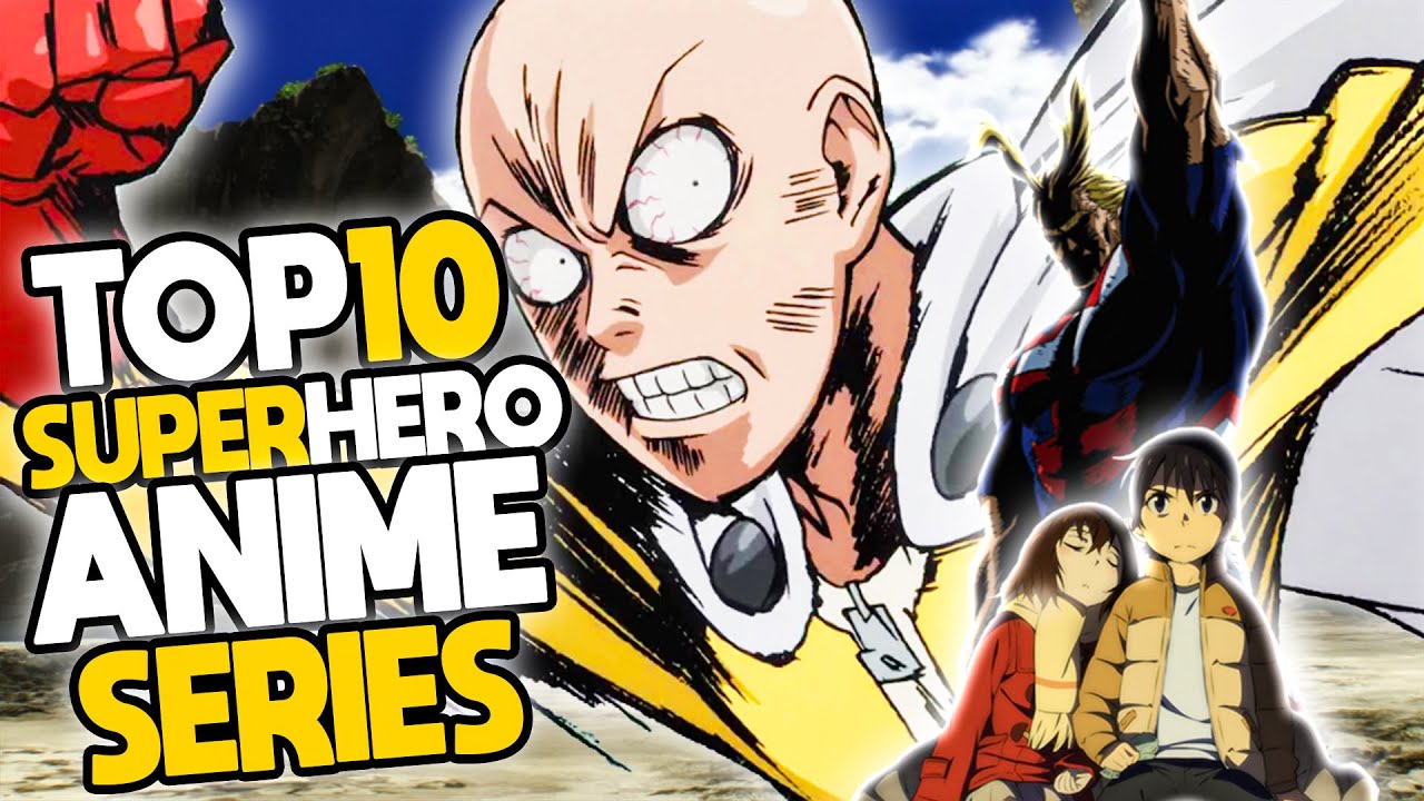 Ranked: 15 Best Superhero Anime