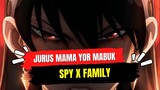ketika mama yor forger marah - Spy X Family