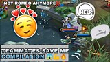 TEAMMATES SAVE ME MOBILE LEGENDS COMPILATION 🥰 | WTF & SAVAGE MOMENTS #3 (ROMEO SAVE ME) - Sniby