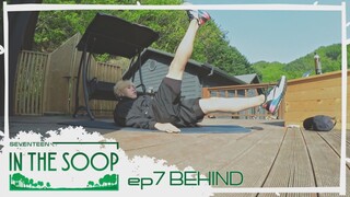 SEVENTEEN IN THE SOOP S1 BEHIND EP.7