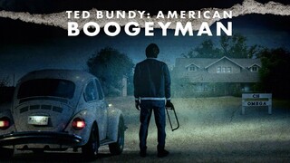 Ted Bundy American Boogeyman