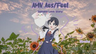 AMV Aesthetic/Feel | Tamako Love Story