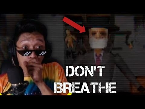 DON'T BREATHE THE HORROR GAME