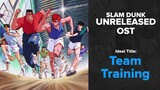 Slam Dunk Unreleased OST - Team Training