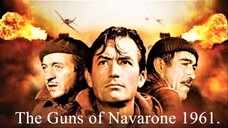 The Guns of Navarone 1961 Full Movie.