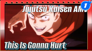 Jujutsu Kaisen | Sẽ Đau Đấy, Bảo Bối_1