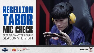 HIGHLIGHT MIC CHECK REBELLION TABOR FFML SEASON VI DIVISI 1