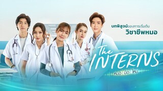 EP15 The Internsหมอ มือ ใหม่